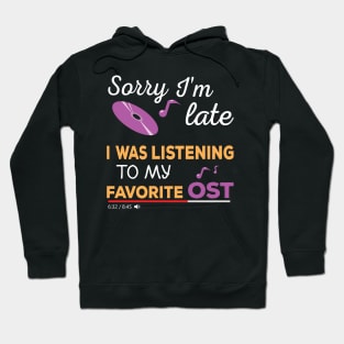 I listen to my favorite OST Hoodie